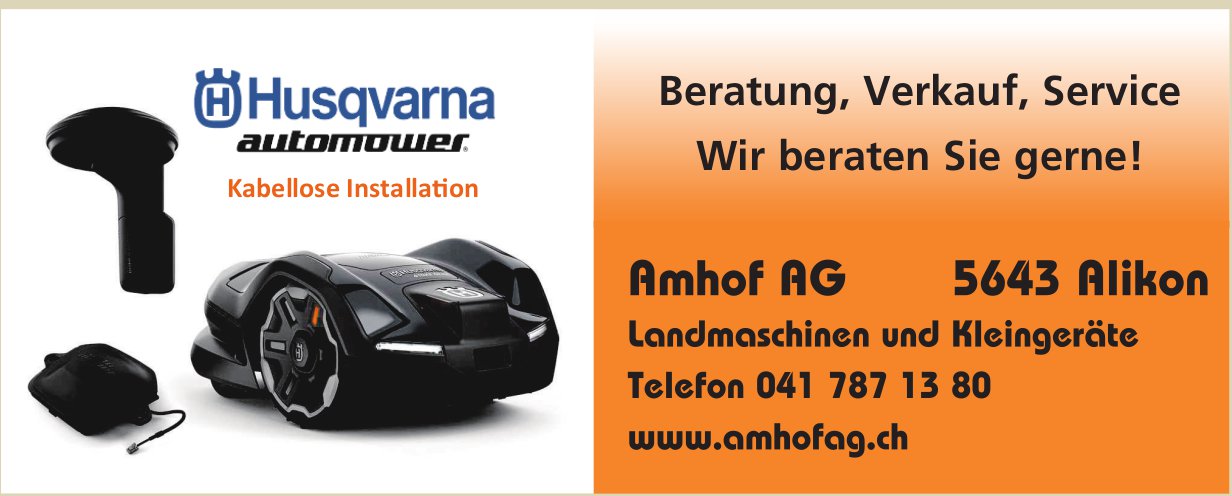 Amhof AG, Alikon - Beratung, Verkauf,  Service; wir beraten Sie gerne!
