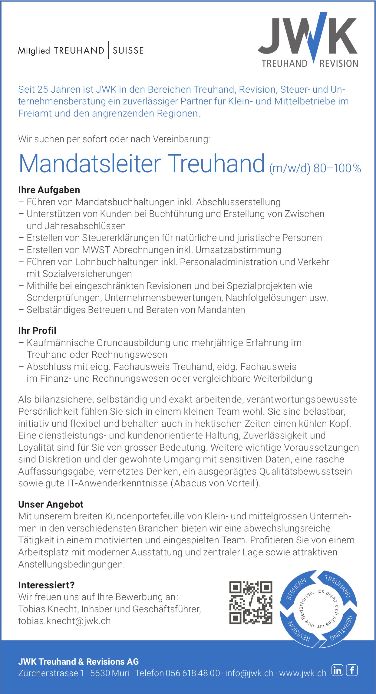 Mandatsleiter Treuhand ( m/w/d ) 80-100%, JWK Treuhand & Revisions AG, Muri, gesucht