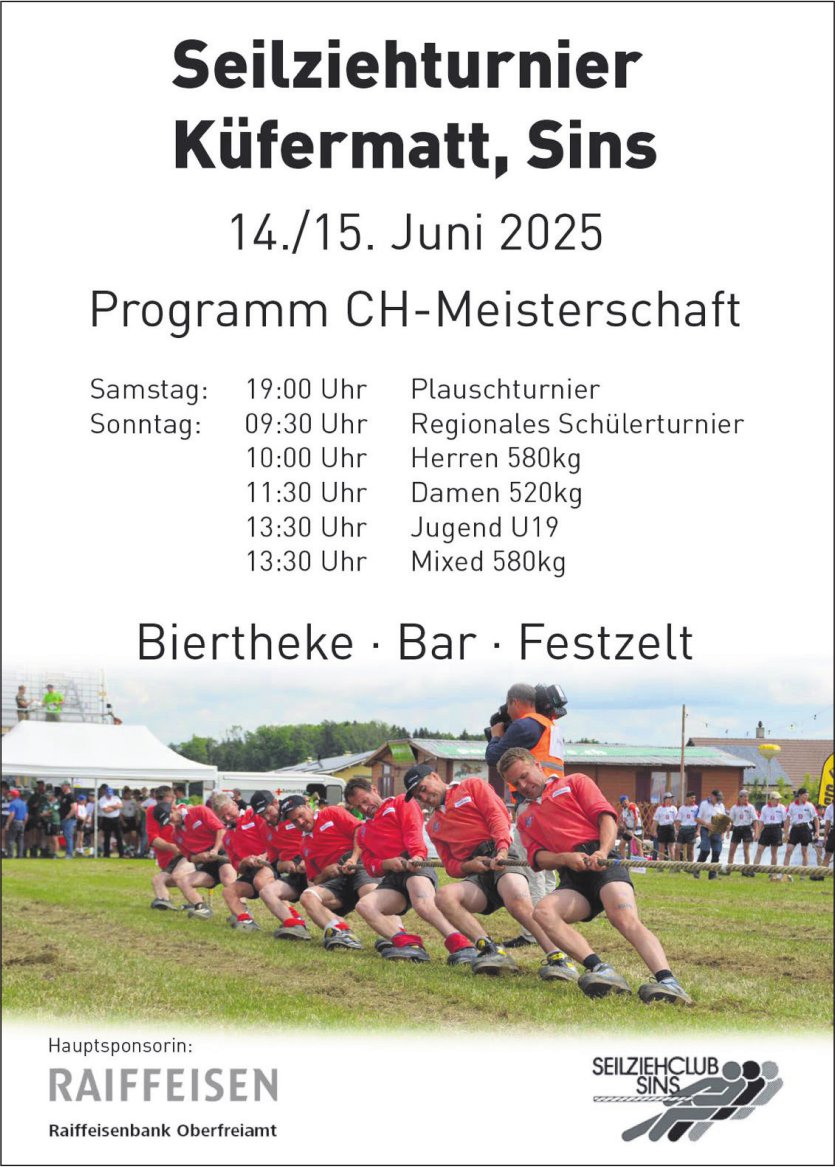 Seilziehturnier, 14. und 15. Juni, Kufermatt, Sins