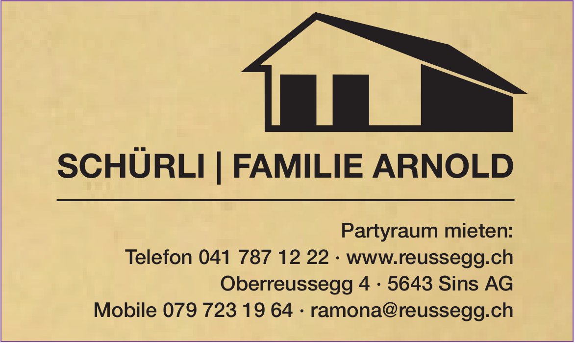 Schürli, Familie Arnold, Sins
