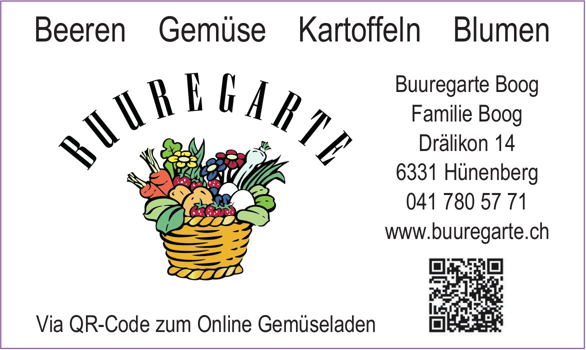Buuregarte, Hünenberg - Beerenm Gemüse, Kartoffeln,  Blumen