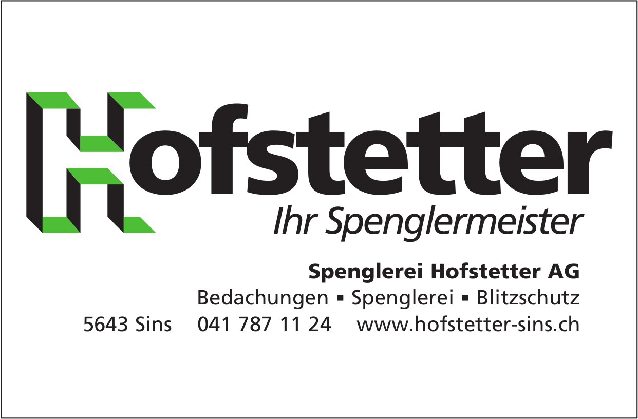 Spenglerei Hofstetter AG, Sins - Ihr Spenglermeister