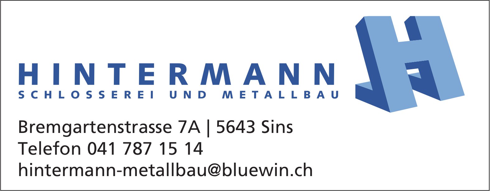 Hintermann, Sins - Schlosserei und Metallbau