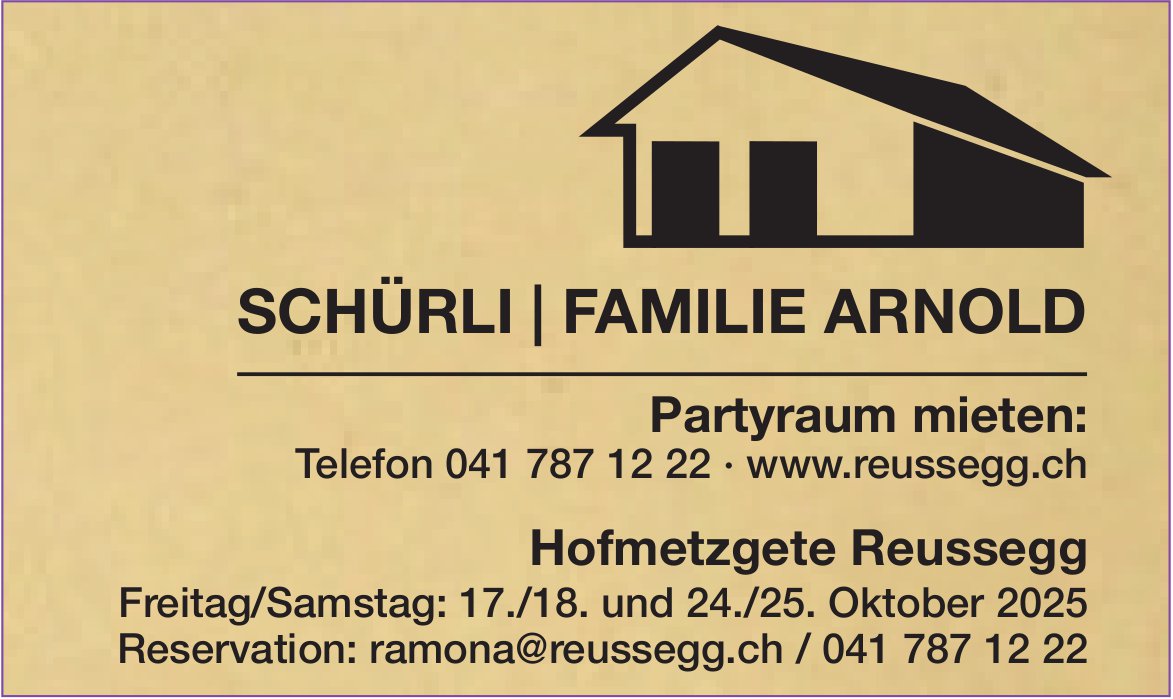 Hofmetzgete, 17./18. & 24./25. Oktober, Schürli, Familie Arnold