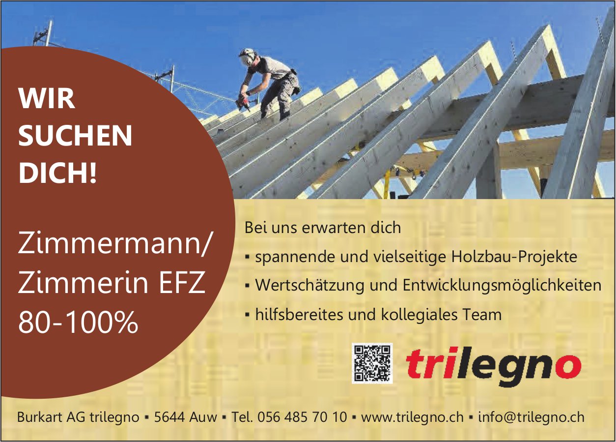 Zimmermann/Zimmerin EFZ, Burkart AG Trilegno, Auw, gesucht