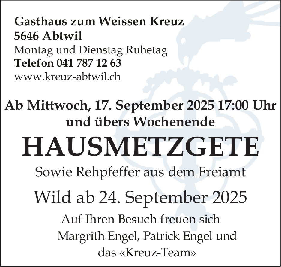 Hausmetzgete, 17. bis 21. September, Gasthaus zum Weissen Kreuz, Abtwil
