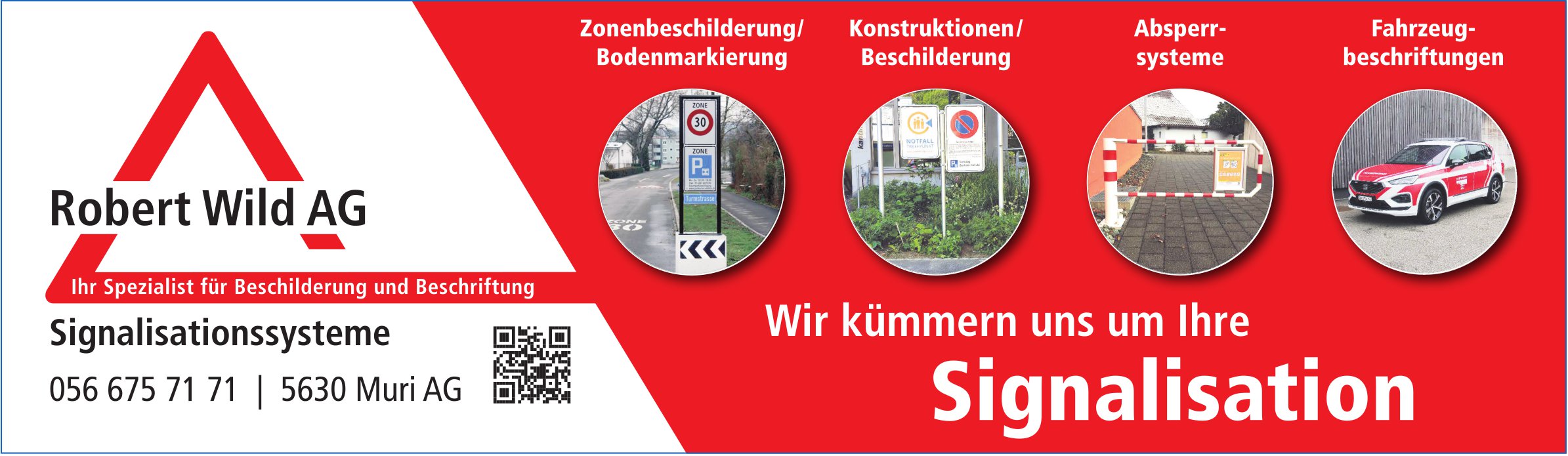 Robert Wild AG, Muri AG - Wir kümmern uns um Ihre Signalisation