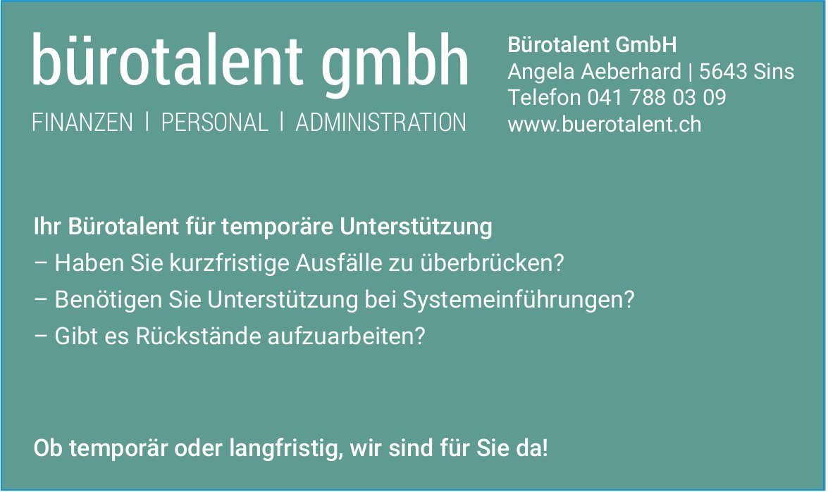 Bürotalent GmbH, Sins - Finanzen, Personal,  Administration