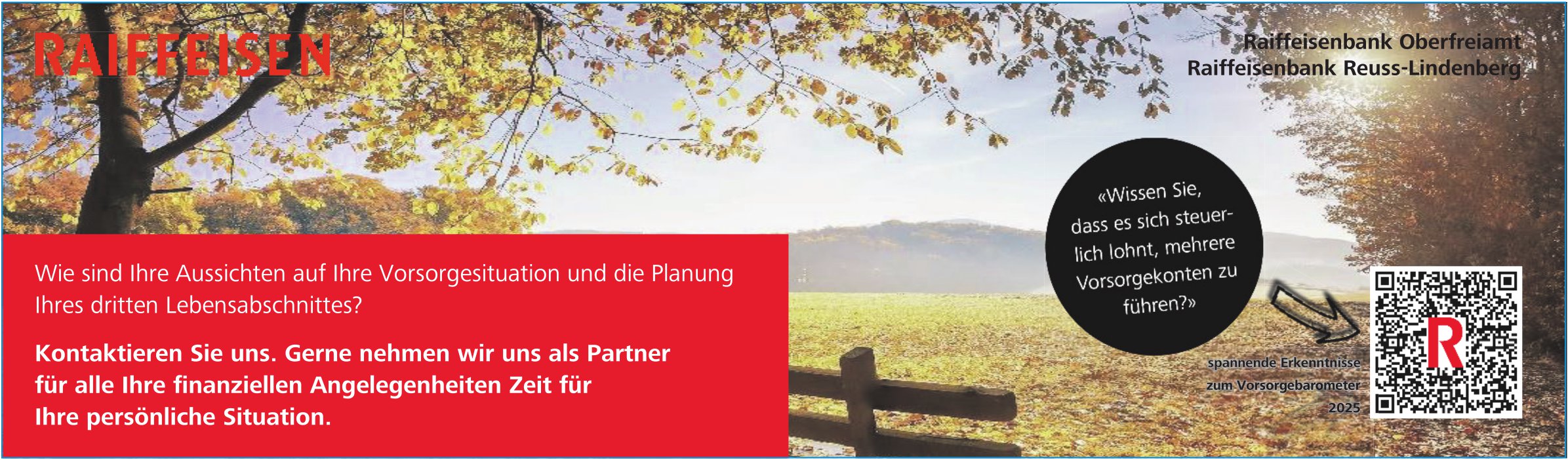 Raiffeisen, Wie sind Ihre Aussichten auf Ihre Vorsorgesituation und die Planung Ihres dritten Lebensabschnittes?