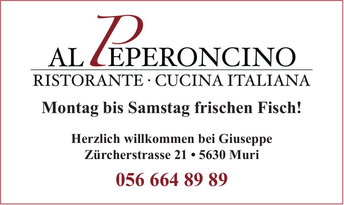 Ristorante Cucina Italiana Al Peperoncino, Muri - Montag bis Samstag frischen Fisch!