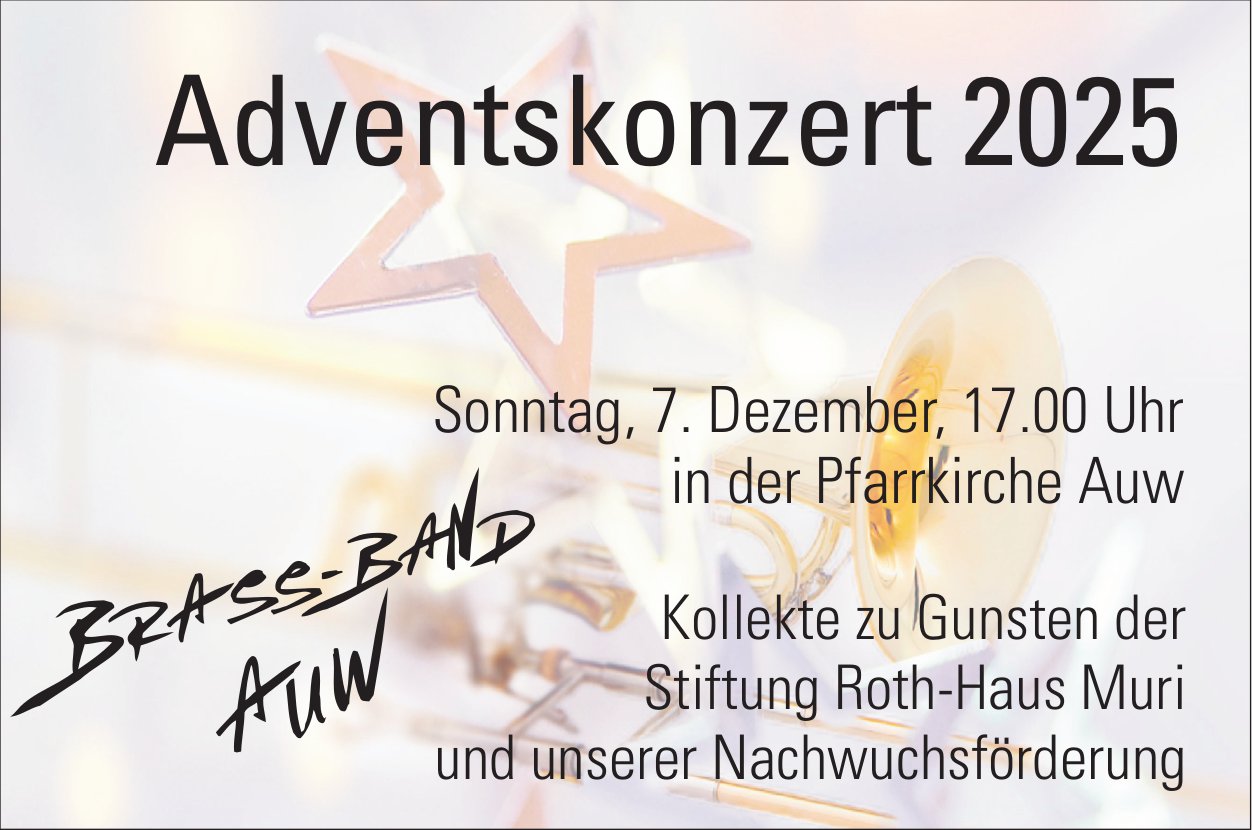 Adventskonzert Brass Band, 7. Dezember, Pfarrkirche, Auw