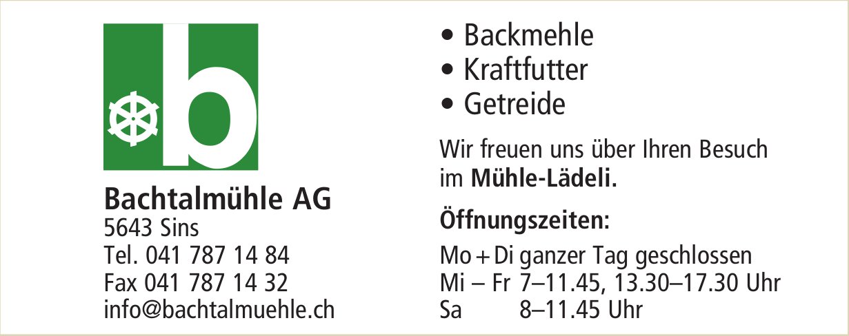 Bachtalmühle AG, Sins - Backmehle, Kraftfutter,  Getreide