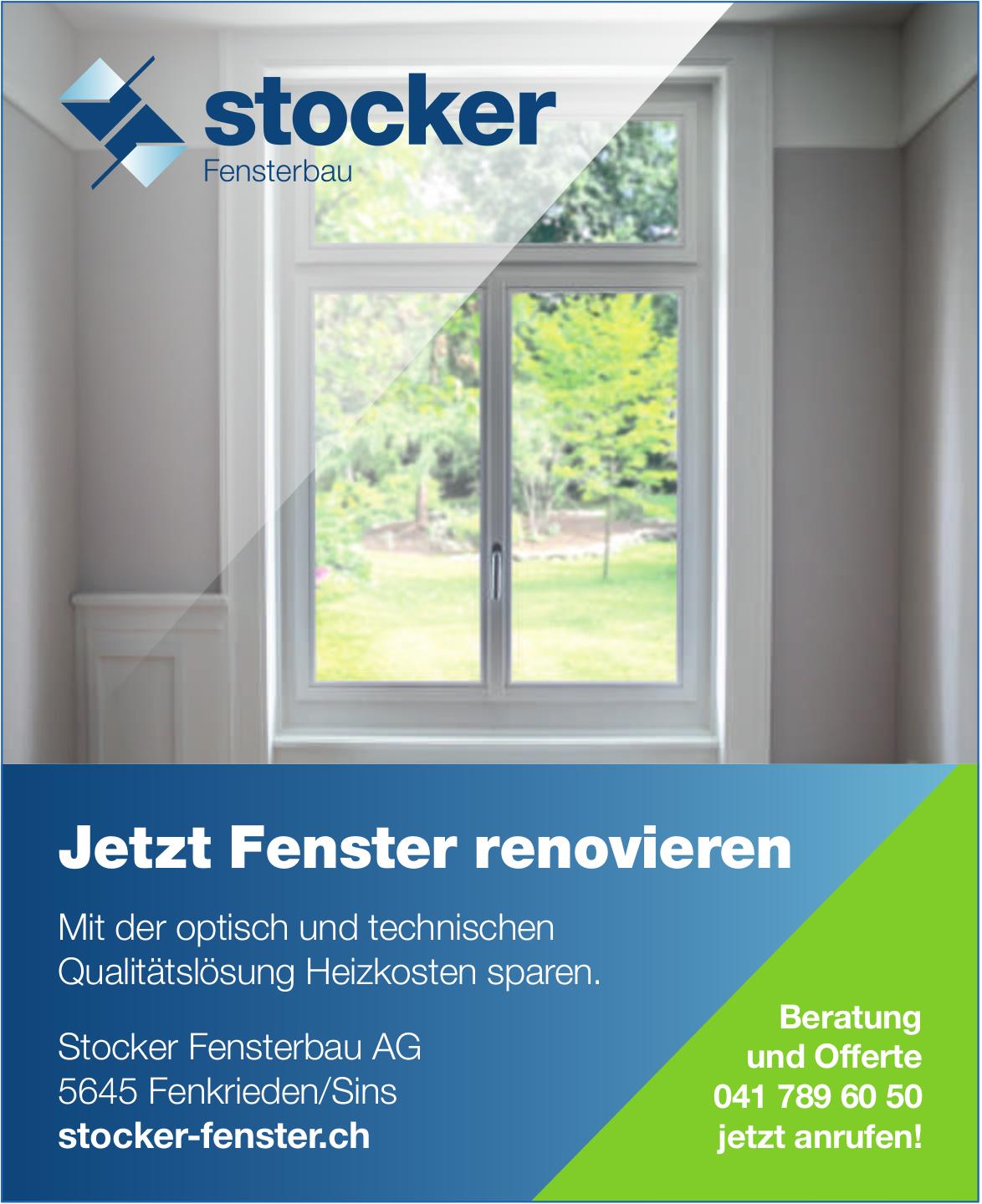 Stocker Fensterbau AG, Fenkrieden/Sins - Jetzt Fenster renovieren
