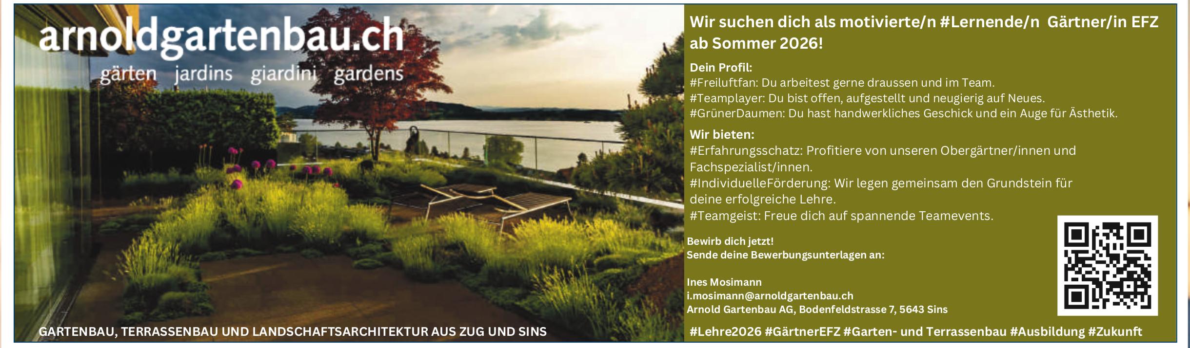 Lernende/n Gärtner/in EFZ, Arnold Gartenbau AG, Sins, Gesucht
