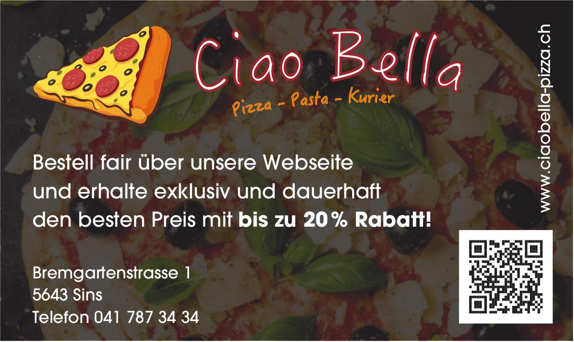Ciao Bella Pizza - Pasta - Kurier, Sins - Bestell fair über unsere Webseite