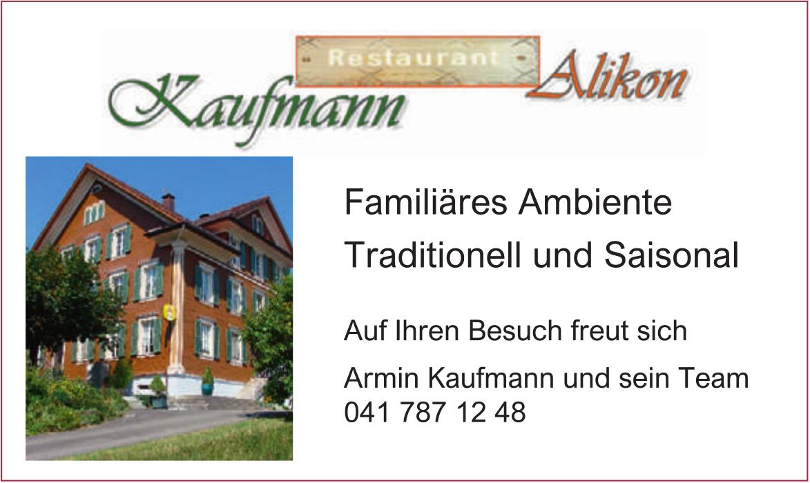Restaurant Kaufmann Alikon, Familiäres Ambiente Traditionell und Saisonal