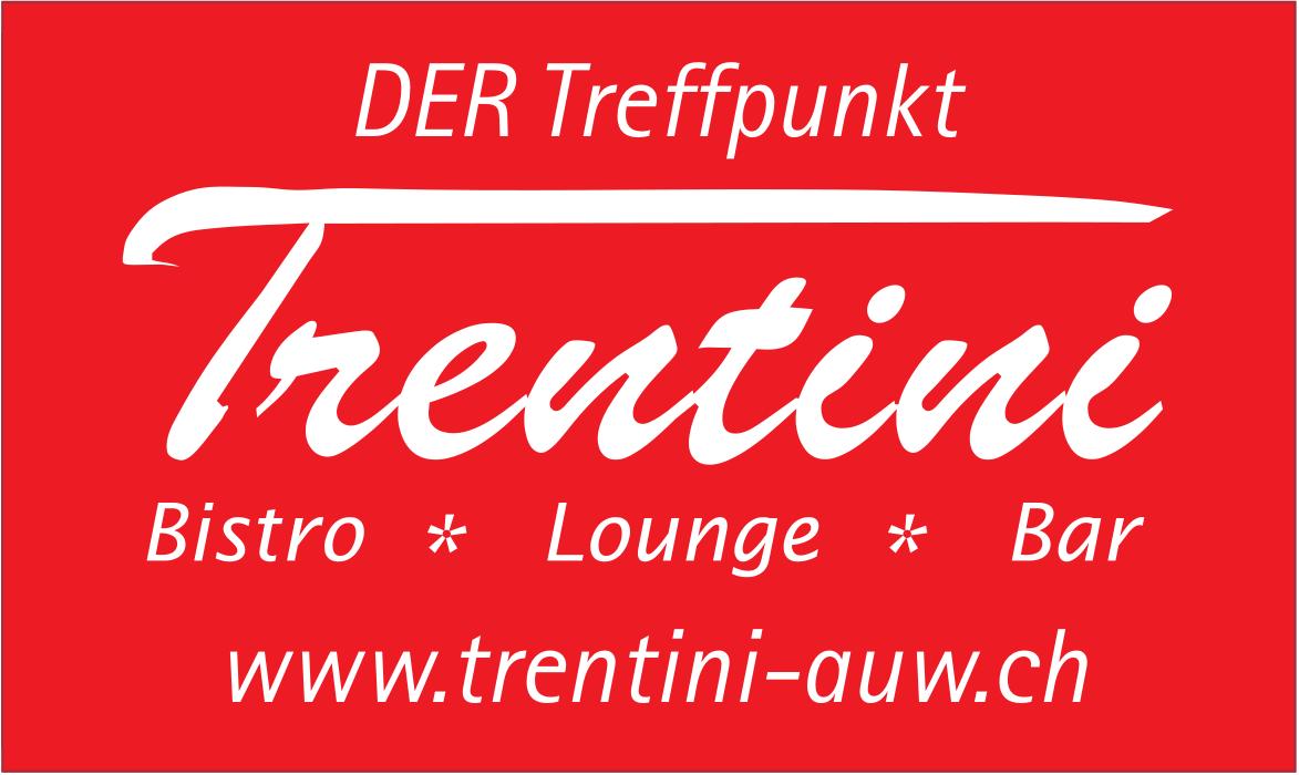 Trentini - DER Treffpunkt, Auw
