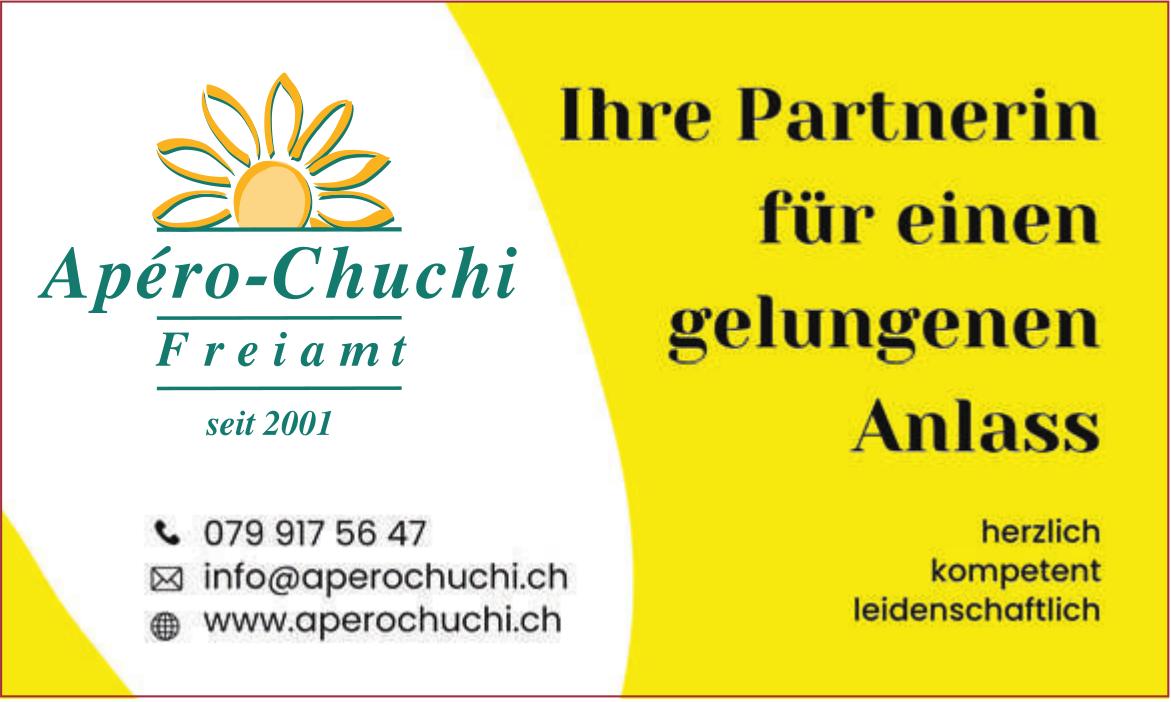 Apéro-Chuchi Freiamt, Ihre Partnerin für einen gelungenen Anlass