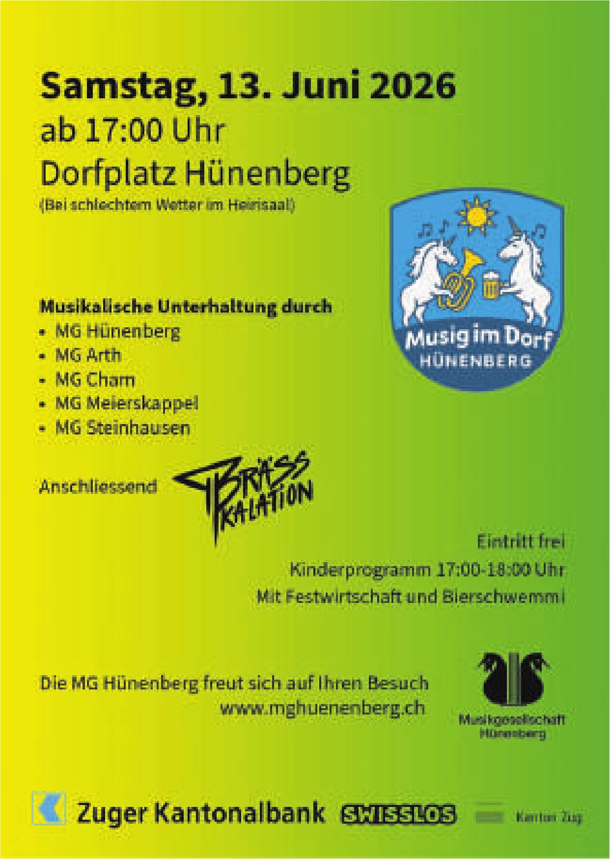 Musig im Dorf Hünenberg, 13. Juni, Dorfplatz Hünenberg