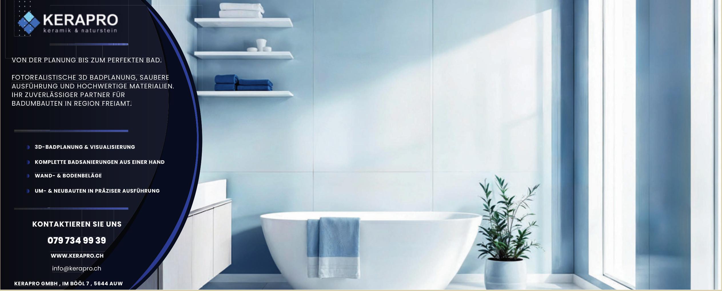 KERAPRO GMBH Keramik & Naturstein, Auw - Von der Planung bis zum perfekten Bad.