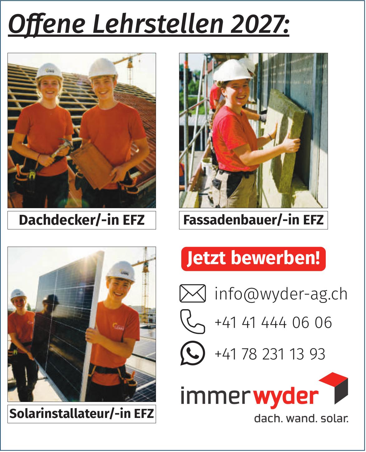 Offene Lehrstellen 2027 als Dachdecker/-in EFZ, immerwyder, Fassadenbauer/-in EFZ, Solarinstallateur/-in EFZ, Wyder AG