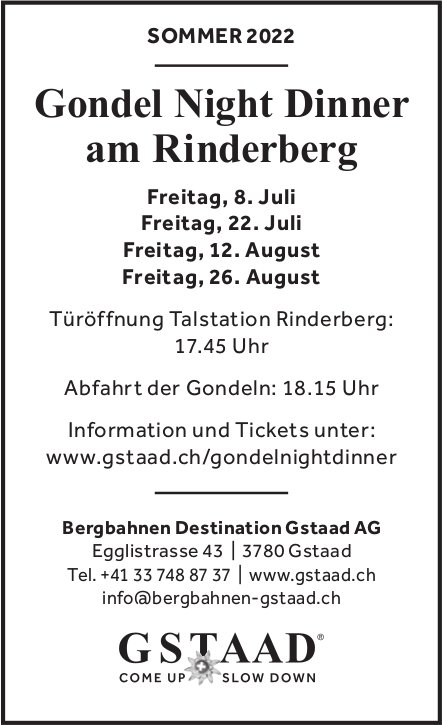 Gondel Night Dinner, 8. + 22. Juli & 12. + 26. August, am Rinderberg, Zweisimmen
