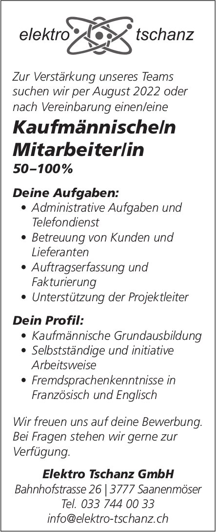 Kaufmännische/r Mitarbeiter/in 50–100%, Elektro Tschanz GmbH, Saanenmöser, gesucht