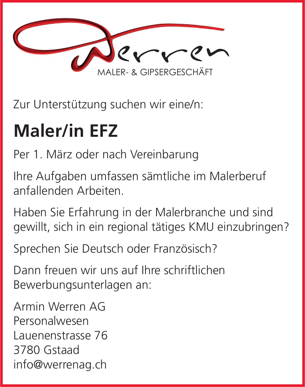 Maler/in EFZ, Armin Werren AG, Gstaad, gesucht