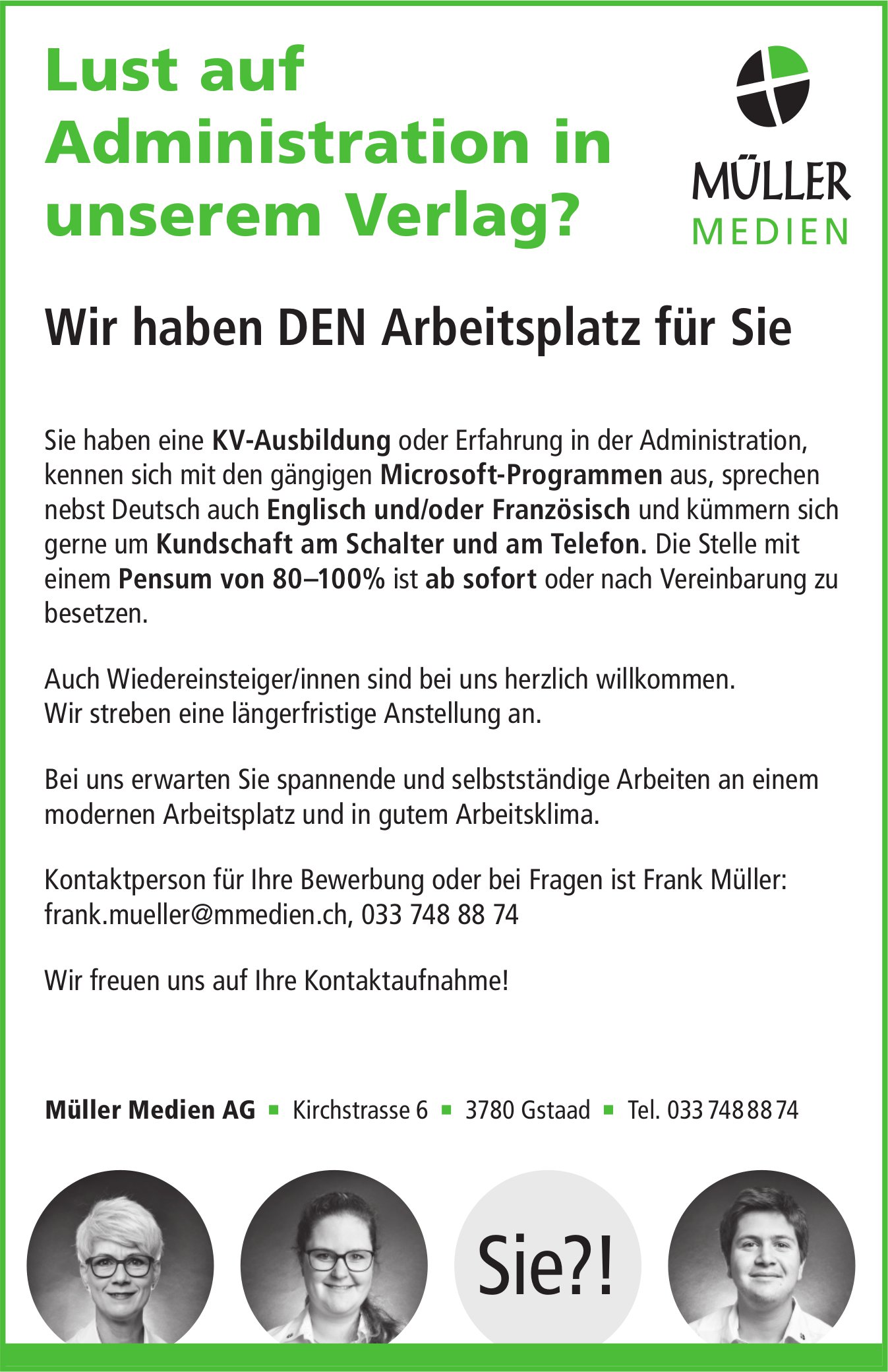 Arbeitsplatz Administration 80-100%, Müller Medien AG, Gstaad, zu vergeben