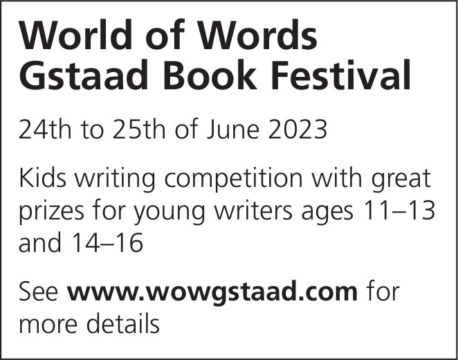 World of Words Gstaad Book Festival, 24. + 25. Juni, Gstaad