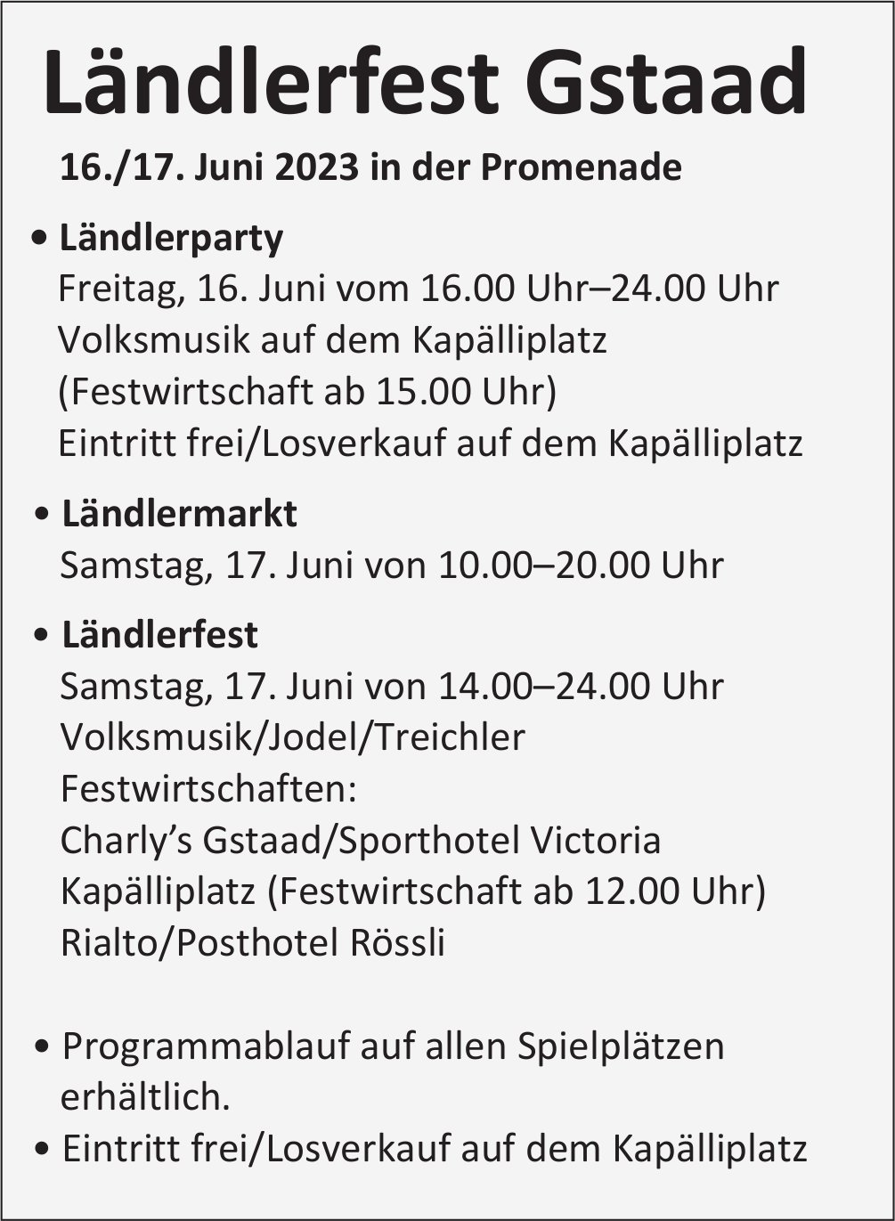 Ländlerfest, 16. - 17. Juni, in der Promenade, Gstaad