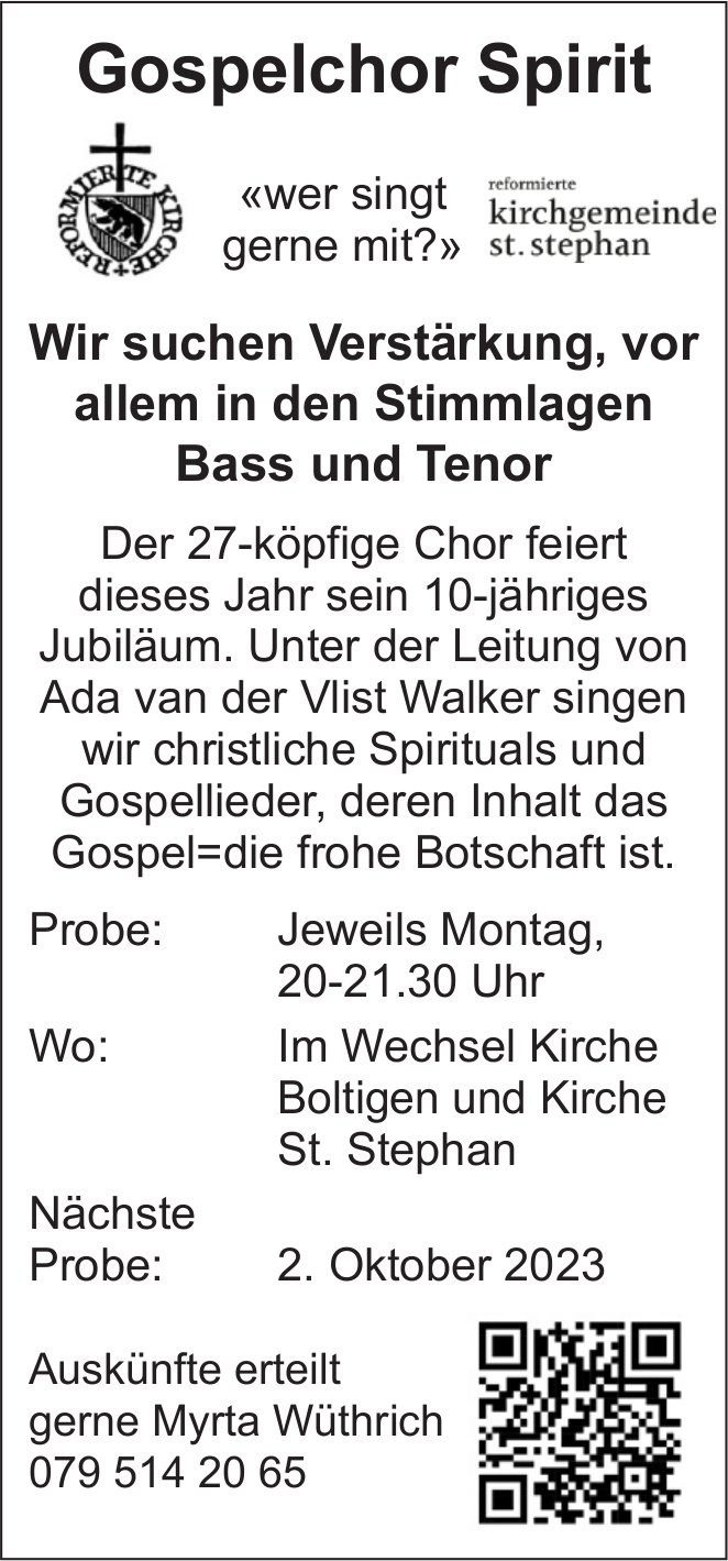 Gospelchor Spirit, Boltigen & St. Stephan - Wir suchen Verstärkung, vor allem in den Stimmlagen Bass und Tenor