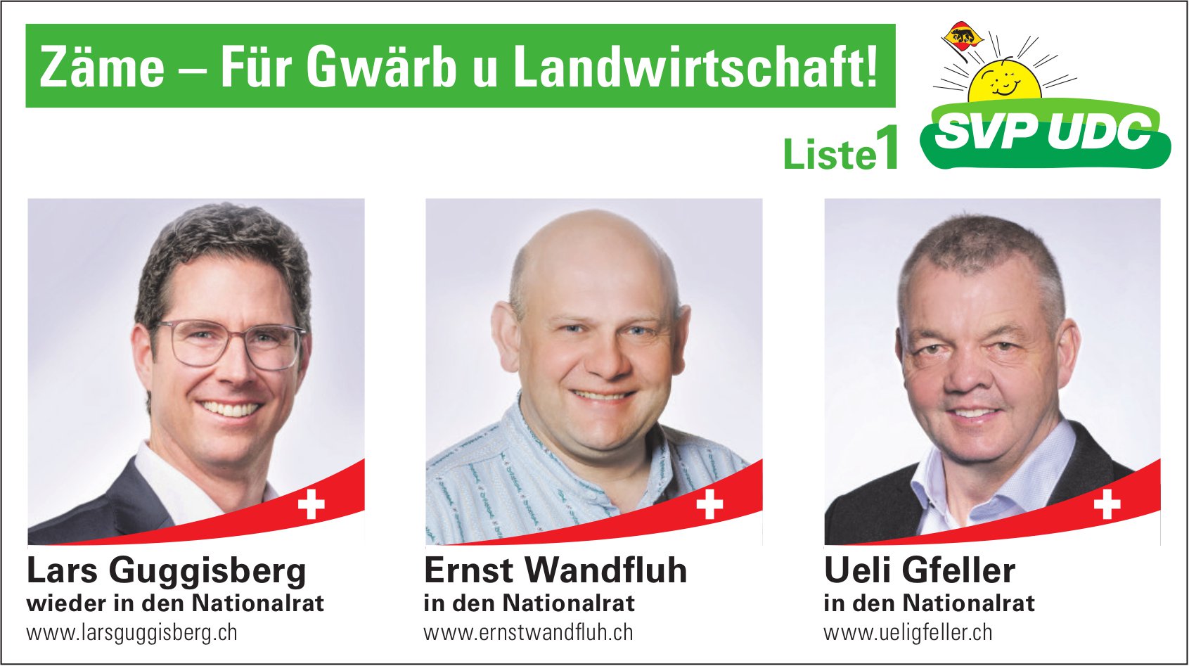 SVP Liste 1  Lars Guggisberg, Ernst Wandfluh, Ueli Gfeller in den Nationalrat