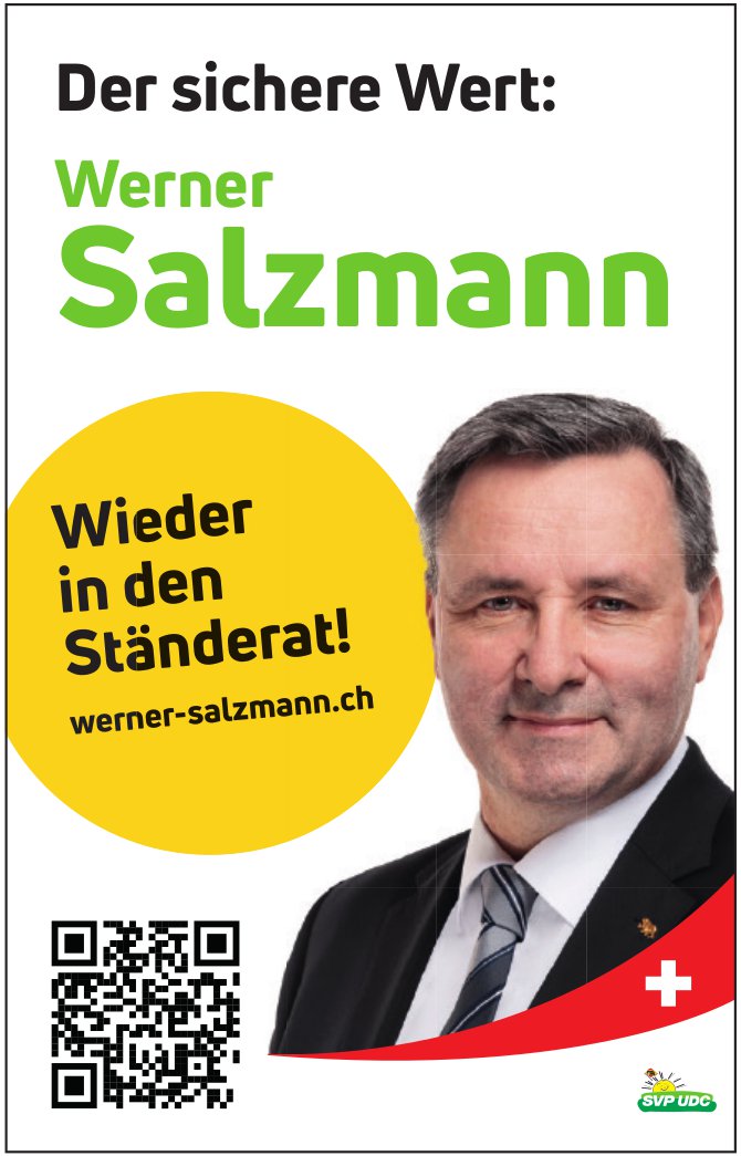 SVP - Werner Salzmann wieder in den Ständerat!