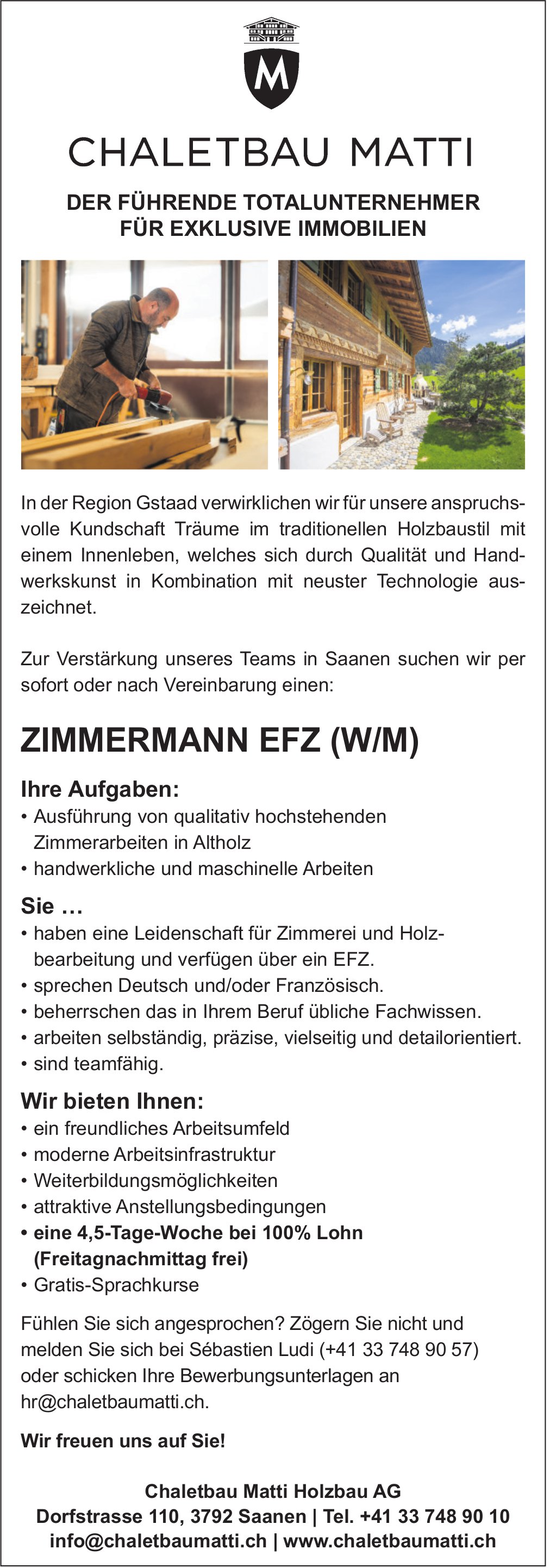 Zimmermann EFZ (w/m), Chaletbau Matti Holzbau AG, Saanen, gesucht