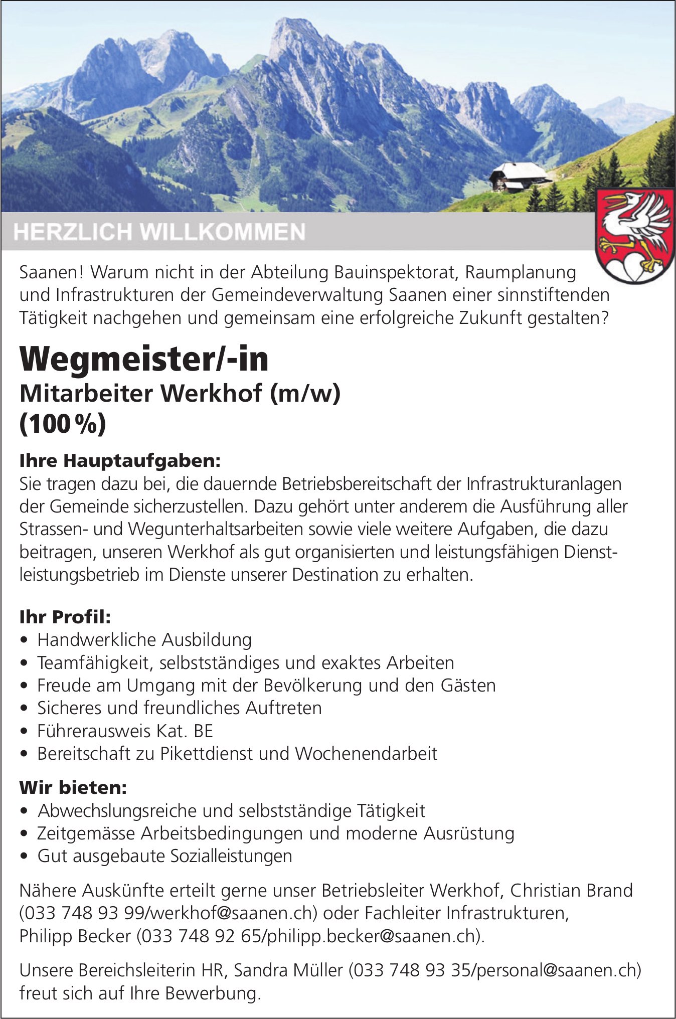 Wegmeister/-in Mitarbeiter Werkhof (m/w) (100%), Saanen, gesucht