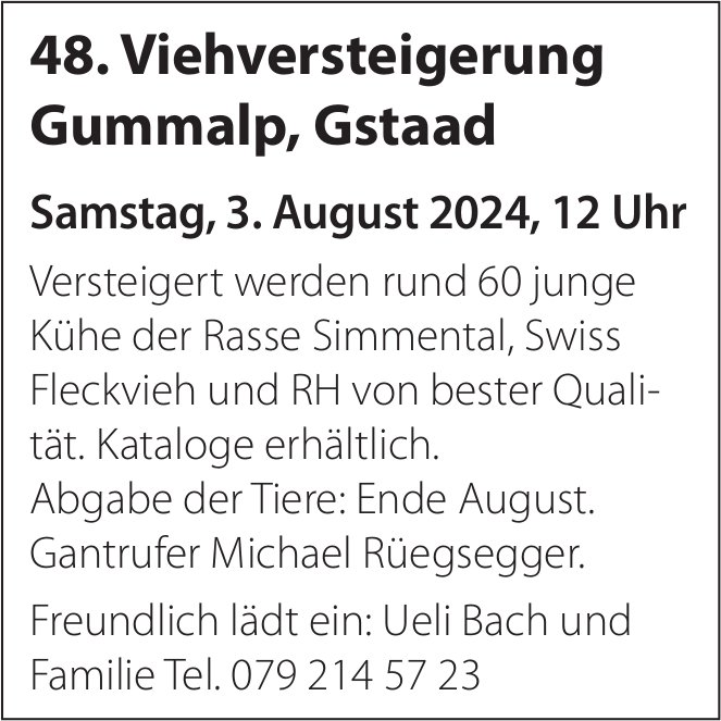 48. Viehversteigerung, 3. August, Gummalp, Gstaad