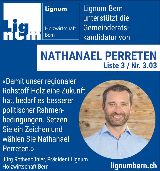 Lignum - Nathanael Perreten in den Gemeinderat