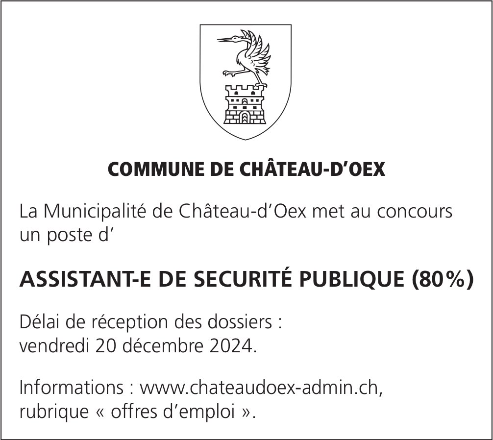 Assistant-e de securité publique (80%), Commune, Château-d’Oex, gesucht