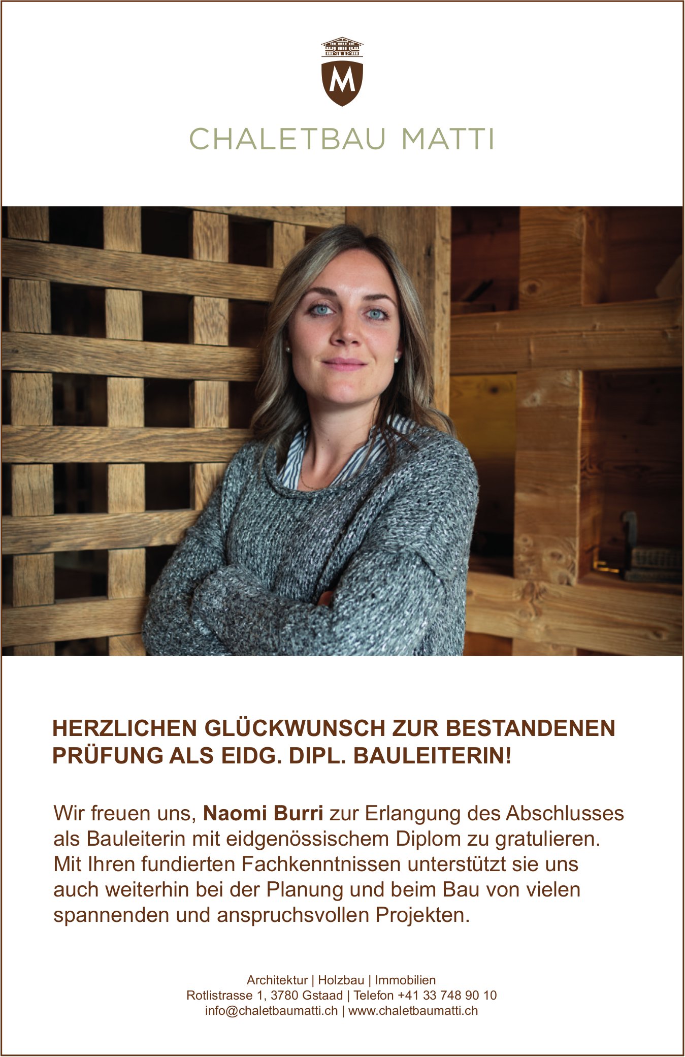 Chaletbau Matti, Gstaad - Wir freuen uns, Naomi Burri zur Erlangung des Abschlusses als Bauleiterin mit eidgenössischem Diplom zu gratulieren.