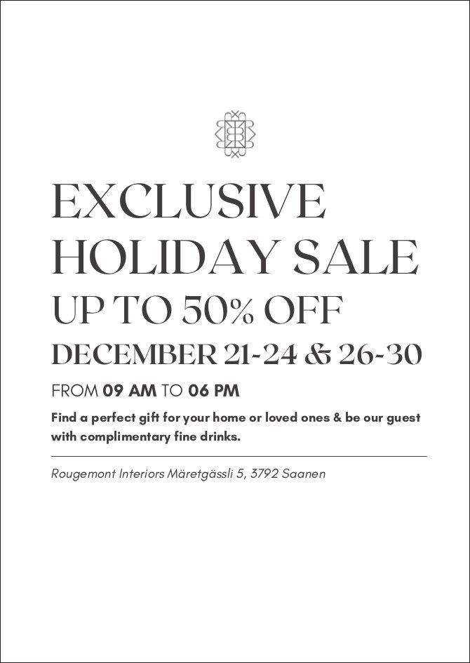 Rougemont Interiors, Saanen - Exclusive Holiday Sale up to 50% off