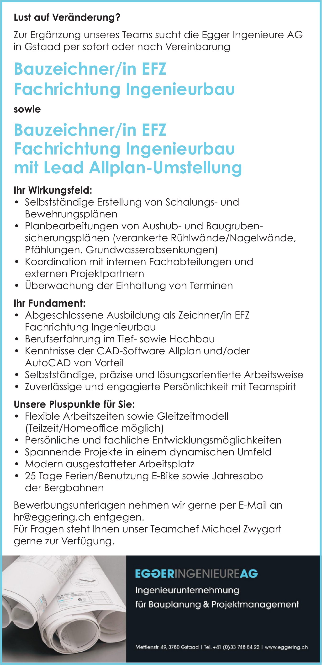 Bauzeichner/in EFZ Fachrichtung Ingenieurbau Fachrichtung Ingenieurbau mit Lead Allplan- Umstellung, Egger Ingenieure AG, Gstaad, gesucht