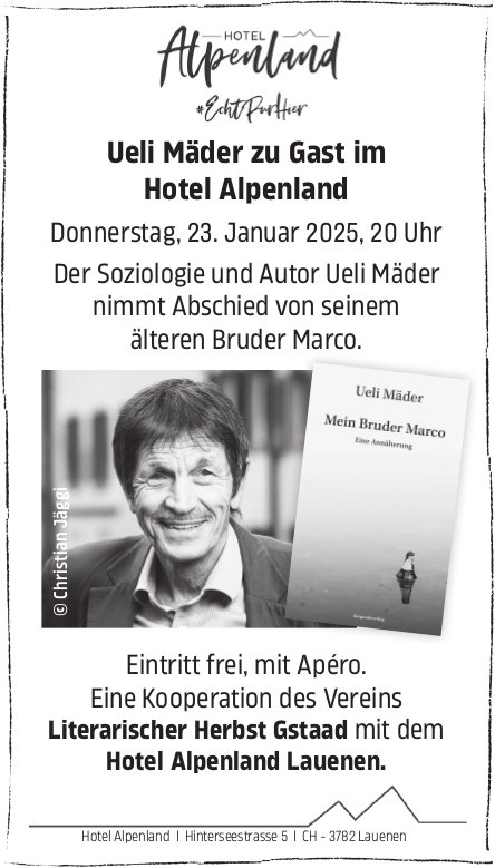 Ueli Mäder zu Gast, 23. Januar, Hotel Alpenland, Lauenen