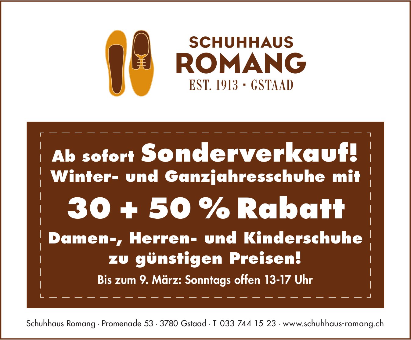 Ab sofort Sonderverkauf! Winter- und Ganzjahresschuhe mit 30 + 50% Rabatt, 21. Februar - 9. März, Schuhhaus Romang, Gstaad