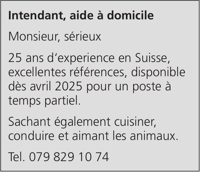 Intendant, aide à domicile, gesucht