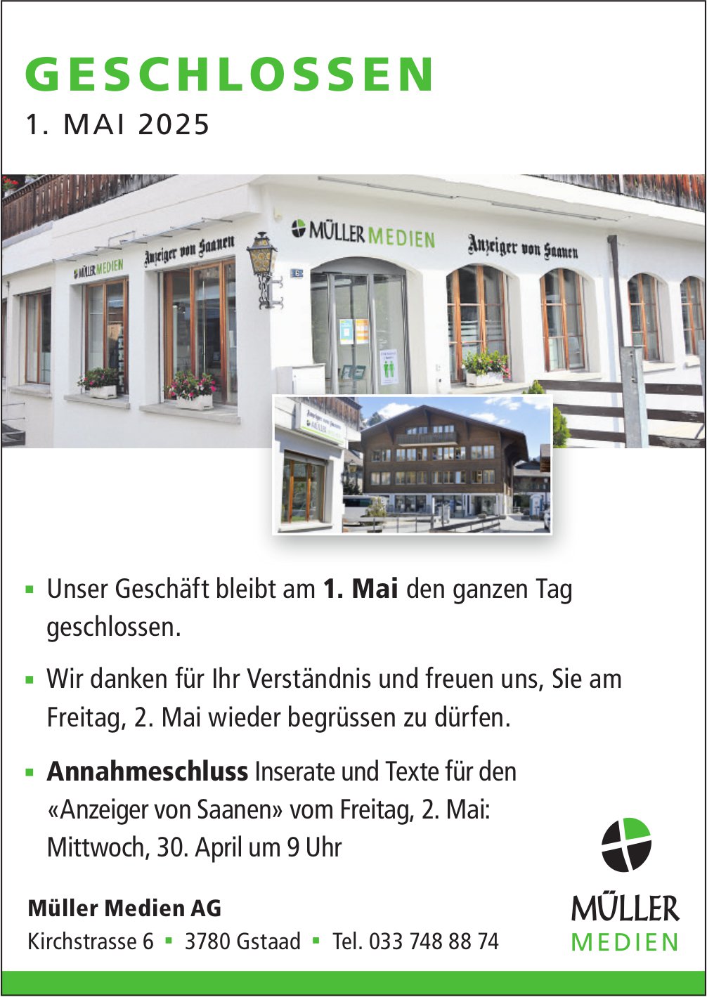Müller Medien AG, Gstaad - geschlossen 1. Mai 2025