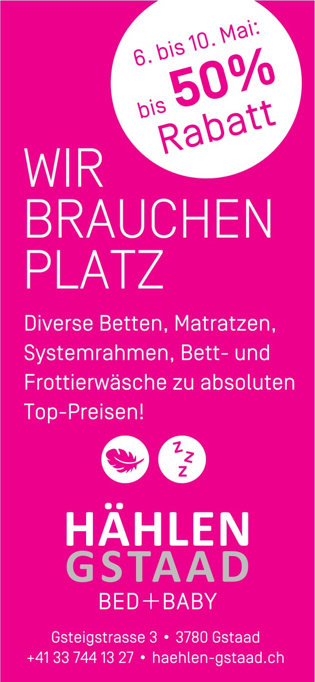 Hählen Bed + Baby, Gstaad - Wir brauchen Platz - bis 50% Rabatt
