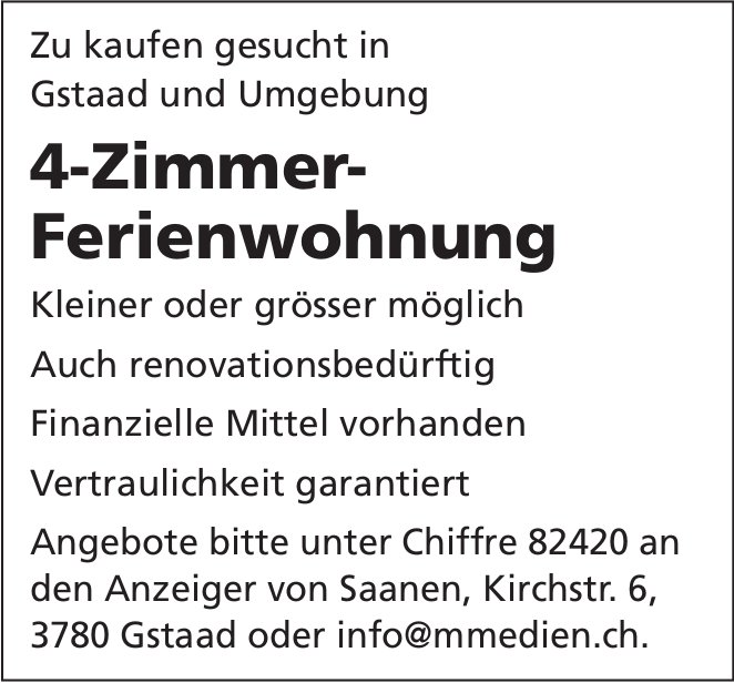 4-Zimmer-Ferienwohnung, Gstaad, zu kaufen gesucht