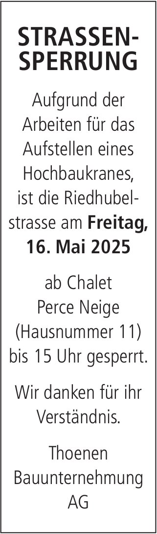 Thoenen Bauunternehmung AG - Strassen-Sperrung