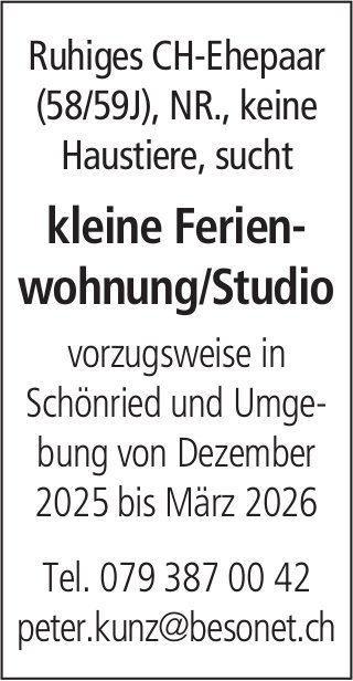 Kleine Ferienwohnung/Studio, Schönried und Umgebung, zu mieten gesucht